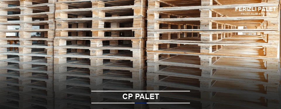 Ferizli CP Palet Tedariği