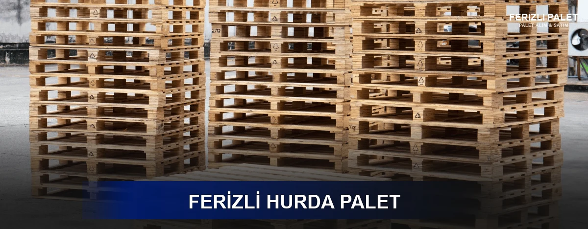 Ferizli Hurda Palet